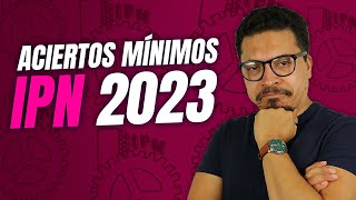 Aciertos Mínimos IPN 2023 [upl. by Faxen]