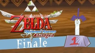 Skyward Sword the Abridged Series Episode 8 quotFinalequot Part 01 [upl. by Yrrat]