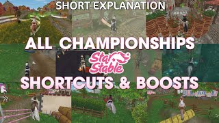 ALL CHAMPIONSHIPS SHORTCUTS amp BOOSTS Explanation 🏆  Star Stable [upl. by Llerehs]