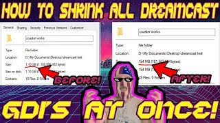 How to Compress All Dreamcast Gdi games at once with GDIShrink  Shrinkallsh [upl. by Colline742]