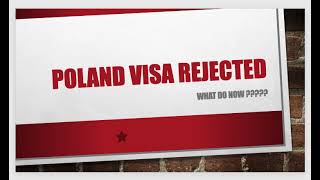 POLAND VISA REJECTED  WHY amp WHAT NEXT [upl. by Gnahk217]