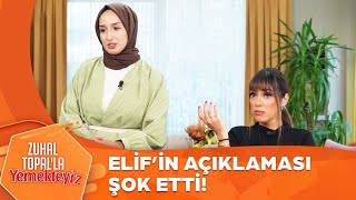 Elifin Sözlerine Zuhal Topaldan Tepki  Zuhal Topalla Yemekteyiz 659 Bölüm [upl. by Quince810]