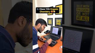 Class 11th Organic Chemistry 🥵😭  IIT JEE jee neet boards motivation [upl. by Hermann]