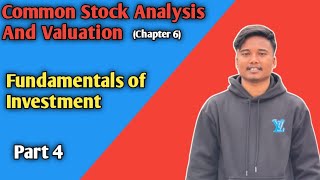 Common Stock Analysis and Valuation  Fundamentals of Investment  Part 4 [upl. by Aiyt]