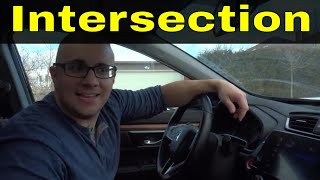 Entering And Exiting An IntersectionDriving Lesson [upl. by Annirok996]