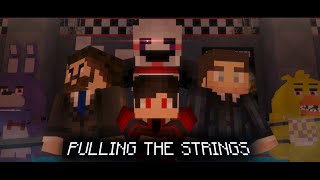 Pulling The Strings  FNaF The Hidden Lore Minecraft Roleplay Ep3 [upl. by Gintz36]