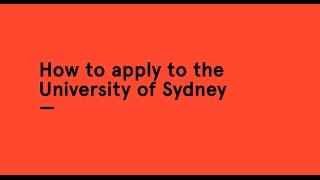 How to apply to the University of Sydney [upl. by Nylassej]