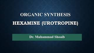 Synthesis of Hexamine  Urotropin  Methenamine  Hexamethylenetetramine [upl. by Orferd458]