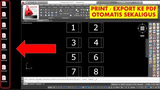 Cara PrintExport ke PDF Sekaligus Banyak di Autocad Menggunakan YQarch [upl. by Yrrep]