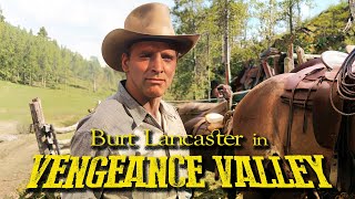 Vengeance Valley 1951 Burt Lancaster  Technicolor Western [upl. by Sedinoel]