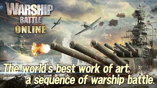 Warship Battle Online TRAILER introduction [upl. by Melinda]