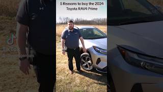 5 Reasons to buy the 2024 Toyota RAV4 Prime ⚡️ [upl. by Yffub]