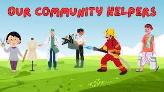 Our Community Helpers  our community helpers song 1st standard  pre school videos  kids videos [upl. by Ecyob463]