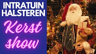 Dit is de kerstshow Intratuin Halsteren 2023 [upl. by Pond]