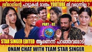 SS9 ONAM WITH STAR SINGERS SEASON 9  ASIANET  INTERVIEW  PART 02  GINGER MEDIA [upl. by Kiraa]