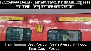 12425New Delhi  Jammu Tawi Rajdhani Express  Train Timetable Food Fare Schedule Review Seats [upl. by Ireg676]