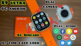 S9 Ultra 4g Android With Dual Camera 📷  S9 Ultra Android Camera Smartwatch  4g Android watch gtt [upl. by Onaireves471]