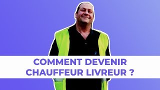 Métier davenir  devenir chauffeurlivreur et travailler dans la logistique [upl. by Ecnarrat]