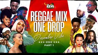 Reggae Mix 2022 One Drop December VibePart1 Busy SignalJah CureAlaineCecileTarrus Riley ampMore [upl. by Lemyt]