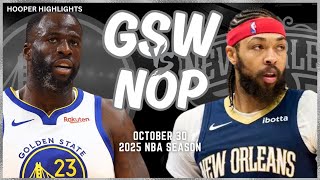 Golden State Warriors vs New Orleans Pelicans Full Game Highlights  Oct 30  2025 NBA Season [upl. by Ahtaga]