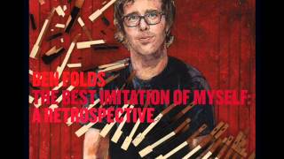 Ben Folds  Theres Always Someone Cooler Than You Lyrics [upl. by Darci178]