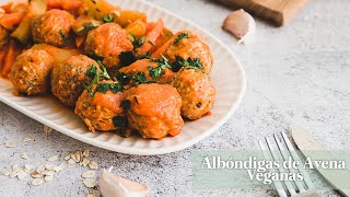 😋 Albóndigas Veganas de Avena en Salsa de Chipotle 🌶️ [upl. by Kind]