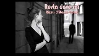 RESTA DOVE SEI Titanic Beat  Rizeavi [upl. by Atterrol108]