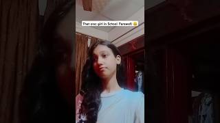 That one girl in school farewell 🤥🤐 shortvideo [upl. by Rainwater]