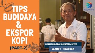 CARA EKSPOR KOPI KE LUAR NEGERI  PART2 [upl. by Klusek674]