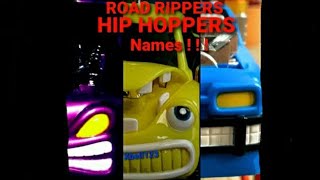 Road Rippers Hip Hoppers Names [upl. by Daisy]