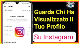 Come Sapere Chi Ha Visualizzato Il Mio Profilo Instagram 2023 [upl. by Dawes466]