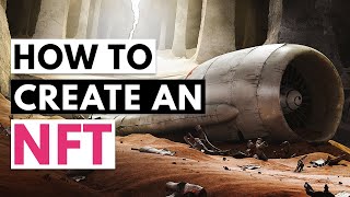 How to turn your art into an NFT – Step by Step Tutorial [upl. by Iralam]