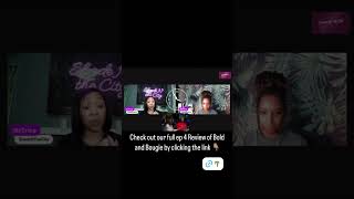 Bold amp Bougie Season 1 Ep 4 Recap  boldandbougie review review wetv youtubeshorts [upl. by Osbourne]