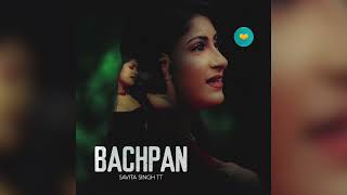 SAVITA SINGH  Bachpan Ki Mohabbat Bollywood Cover 2023 Song [upl. by Ailgna]