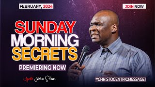 SUNDAY SECRETS 18TH FEBRUARY 2024  Apostle Joshua Selman Koinonia Morning Service [upl. by Ecniv]