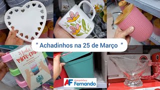 Achadinhos na 25 de Março  Loja Armarinhos Fernando [upl. by Adnuahsor]