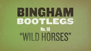 Ryan Bingham Covers The Rolling Stones quotWild Horsesquot Bootleg 16 [upl. by Aseretairam]