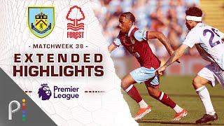 Burnley v Nottingham Forest  PREMIER LEAGUE HIGHLIGHTS  5192024  NBC Sports [upl. by Rhona]