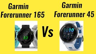 Garmin Forerunner 165 Vs Garmin Forerunner 45 Garmin Forerunner 45 Vs Garmin Forerunner 165 Garmin [upl. by Atinob129]