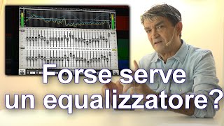 Equalizzatore in Alta Fedeltà o nel Professionale che ruolo ha davveroaudio hifi stereo mixer [upl. by Agnola]