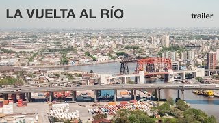 LA VUELTA AL RÍO trailer [upl. by Nrek]