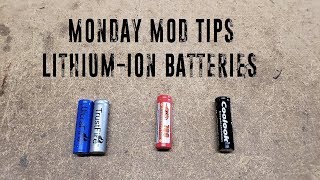 Monday Mod Tips  Lithium Ion Batteries [upl. by Stockmon]