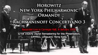 Horowitz plays Rachmaninoff Concerto No 3 NYP Ormandy 2012 Remastering [upl. by Walters56]