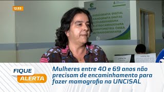 Mulheres entre 40 e 69 anos não precisam de encaminhamento para fazer mamografia na UNCISAL [upl. by Seow]