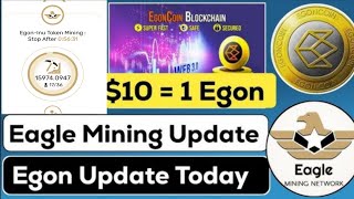 Eagle Network New Update Today  Eagle Network Withdrawal  Egon Coin Update [upl. by Einahets]