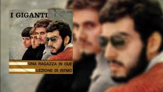 I Giganti  Una ragazza in due Official Audio [upl. by Hy492]