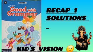 Neuberg Book 4  Recap 1 Solutions  Kids Vision 🙂 [upl. by Jaala]