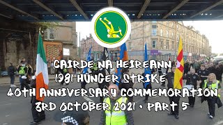 Cairde na hÉireann  1981 Hunger Strike  40th Anniversary Commemoration March  031021  Part 5 [upl. by Connelly]