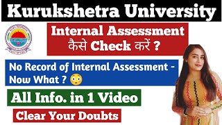 kuk updates  how to check internal assessment marks  kuk exam 2023 [upl. by Frantz342]