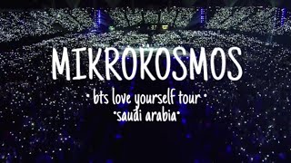 CONCERT SAUDI ARABIA BTS MIKROKOSMOSLOVE YOURSELFSPEAK YOURSELF TOUR [upl. by Sissie]